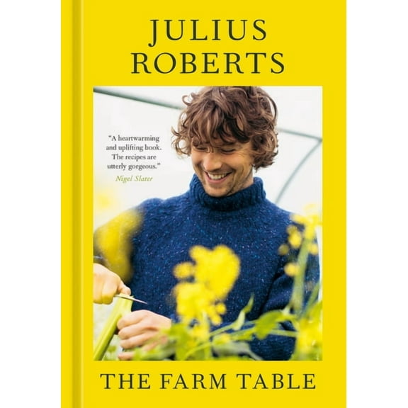 The Farm Table : [A Cookbook] (Hardcover)
