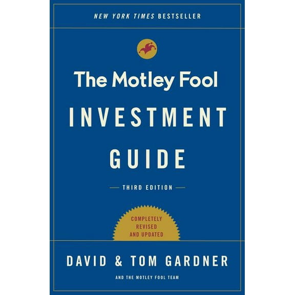 An Investment Guide for Beginners The Motley Fool Investment Guide: How the Fools Beat Wall Street's Wise Men and How You Can Too, (Paperback)