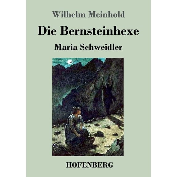 Die Bernsteinhexe (Paperback)