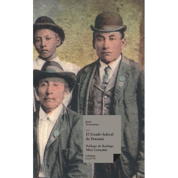 Leyes El Estado Federal de Panamá, Book 58, (Hardcover)