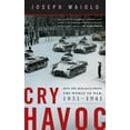 thumbnail image 2 of Cry Havoc : Comment la Course aux Armes A Poussé le Monde à la Guerre, 1931-1941, 2 of 2