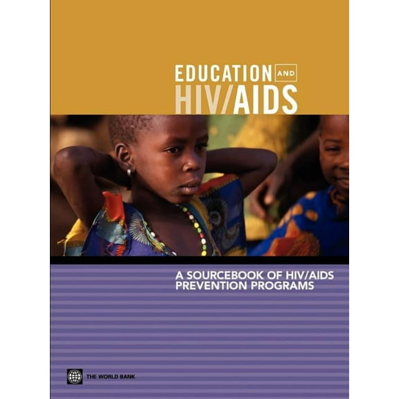 Africa Region Human Developments A Sourcebook of HIV/AIDS Prevention Programs, (Paperback)
