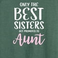 thumbnail image 3 of Instant Message - Only The Best Sisters - Women's Lightweight French Terry Long Sleeve Shirt, 3 of 6