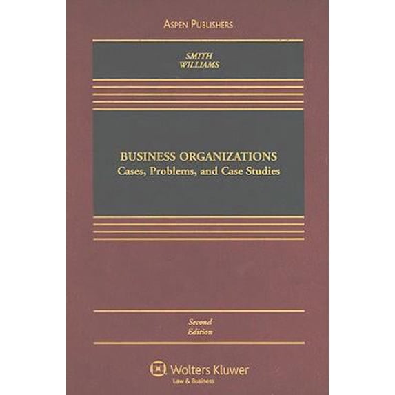 Pre-Owned Business Organizations: Cases, Problems, and Case Studies (Hardcover) 0735571406 9780735571402