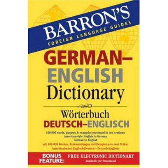 Pre-Owned Barron's German-English Dictionary: Worterbuch Deutsch-Englisch (Barron's Foreign Language Guides) (Paperback) 0764137638 9780764137631