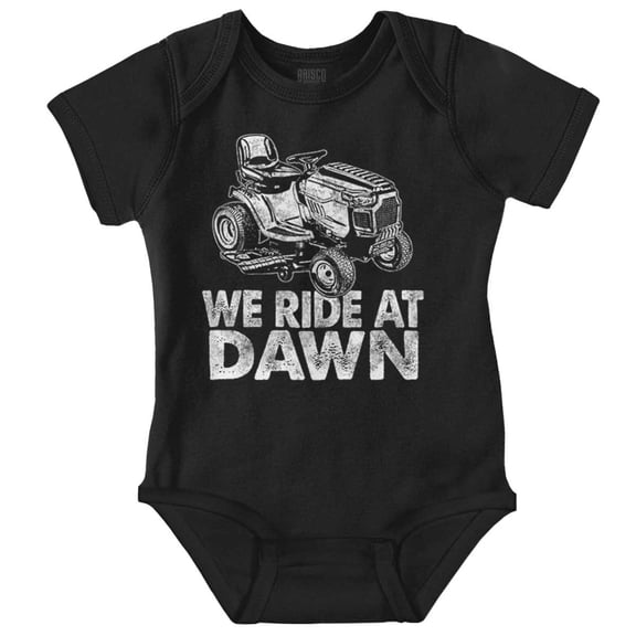 Funny We Ride At Dawn Lawn Mower Romper Boys or Girls Infant Baby Brisco Brands NB