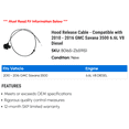 thumbnail image 2 of Hood Release Cable - Compatible with 2010 - 2016 GMC Savana 3500 6.6L V8 Diesel 2011 2012 2013 2014 2015, 2 of 2