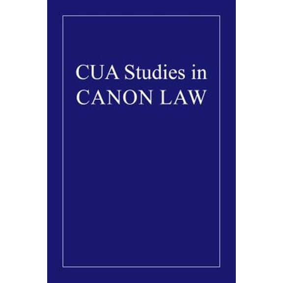 Pre-Owned Cua Studies in Canon Law: The Defensor Vinculi (Hardcover)