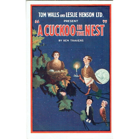 A Cuckoo In The Nest By Ben Travers. Print By Â® The Michael Diamond Collection Mary Evans Picture Library
