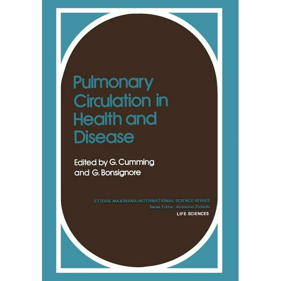 Ettore Majorana International Science Pulmonary Circulation in Health and Disease, Book 3, (Paperback)