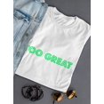 thumbnail image 3 of Too Great Quote Design Women White T-Shirt, Female Small, 3 of 4