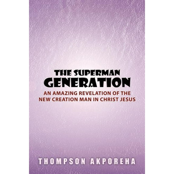 The Superman Generation