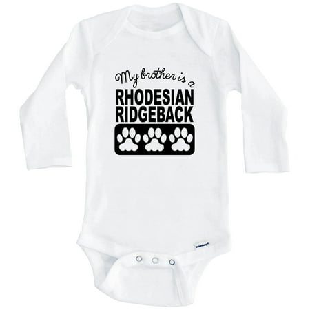 

My Brother Is A Rhodesian Ridgeback One Piece Baby Bodysuit One Piece Baby Bodysuit (Long Sleeve) 0-3 Months White