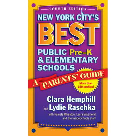 New York City's Best Public Pre-K and Elementary Schools : A Parents' (Best Elementary School Fundraisers)