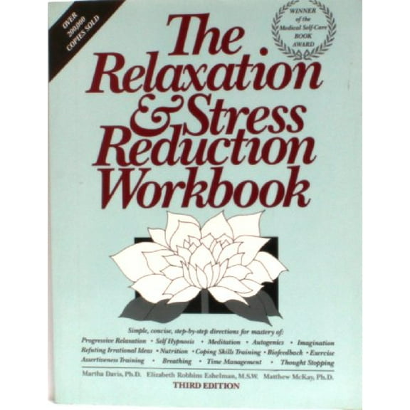 Pre-Owned The Relaxation and Stress Reduction Workbook Paperback