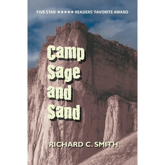 Camp Sage and Sand (Paperback)