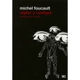 thumbnail image 1 of VIGILAR Y CASTIGAR SIGLO XXI EDITORES MICHEL FOUCAULT, 1 of 2