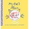 thumbnail image 3 of Album de Mon Chat : Notre Histoire, Nos Meilleurs Moments, Notre Vie Ensemble, 3 of 3