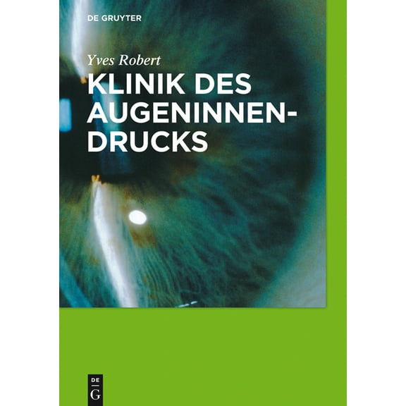 Klinik des Augeninnendrucks, (Hardcover)