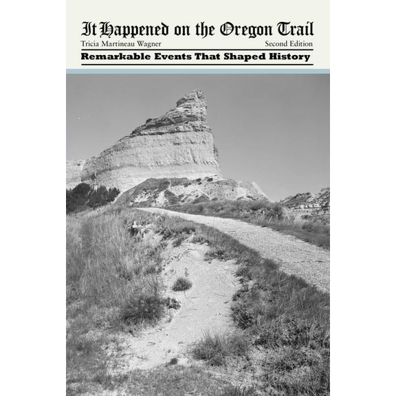It Happened in It Happened on the Oregon Trail, (Paperback)