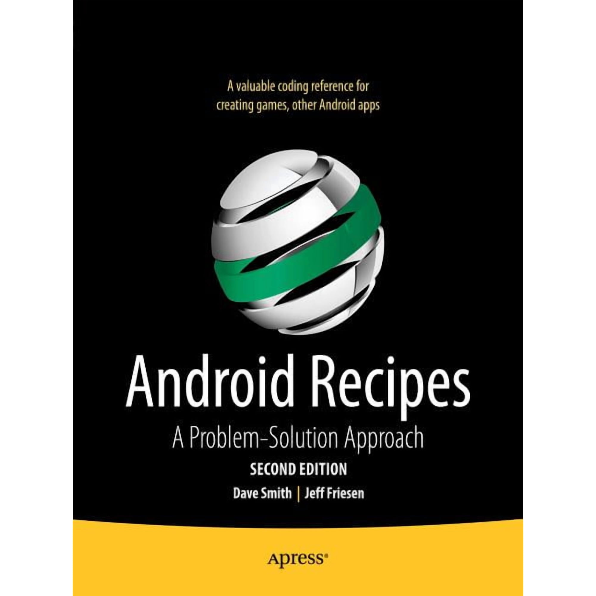 Android Recipes: A Problem-Solution Approach (Paperback)