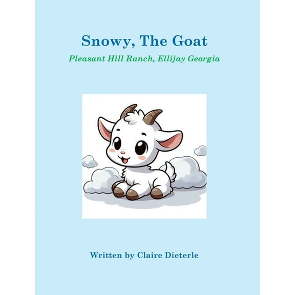 Snowy, the Goat, (Hardcover)