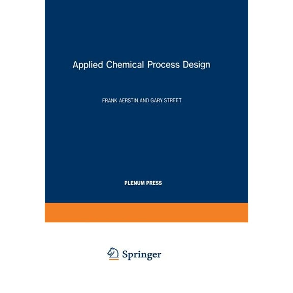 Applied Chemical Process Design, (Paperback)