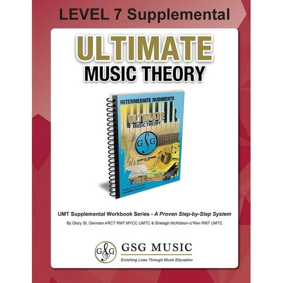 Umt Supplemental Workbook LEVEL 7 Supplemental - Ultimate Music Theory: The LEVEL 7 Supplemental Workbook is designed to be completed after the In, Book 17, (Paperback)