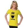 thumbnail image 3 of Come to the Darkside We Have Coffee Women's T Shirt Ladies Tee Brisco Brands S, 3 of 6