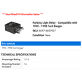 thumbnail image 2 of Parking Light Relay - Compatible with 1990 - 1998 Ford Ranger 1991 1992 1993 1994 1995 1996 1997, 2 of 2