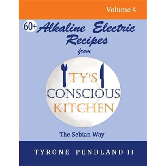 Pre-Owned Sebian Way : 67 Alkaline Electric Recipes Using Sebian Approved Ingredients