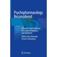 thumbnail image 1 of La Psychopharmacologie Reconsidérée, un Guide Concis Explorant les Limites du Diagnostic et du Traitement, 1 of 1
