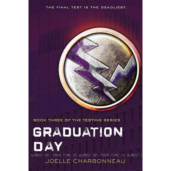 Testing: Graduation Day, 3 (Hardcover)