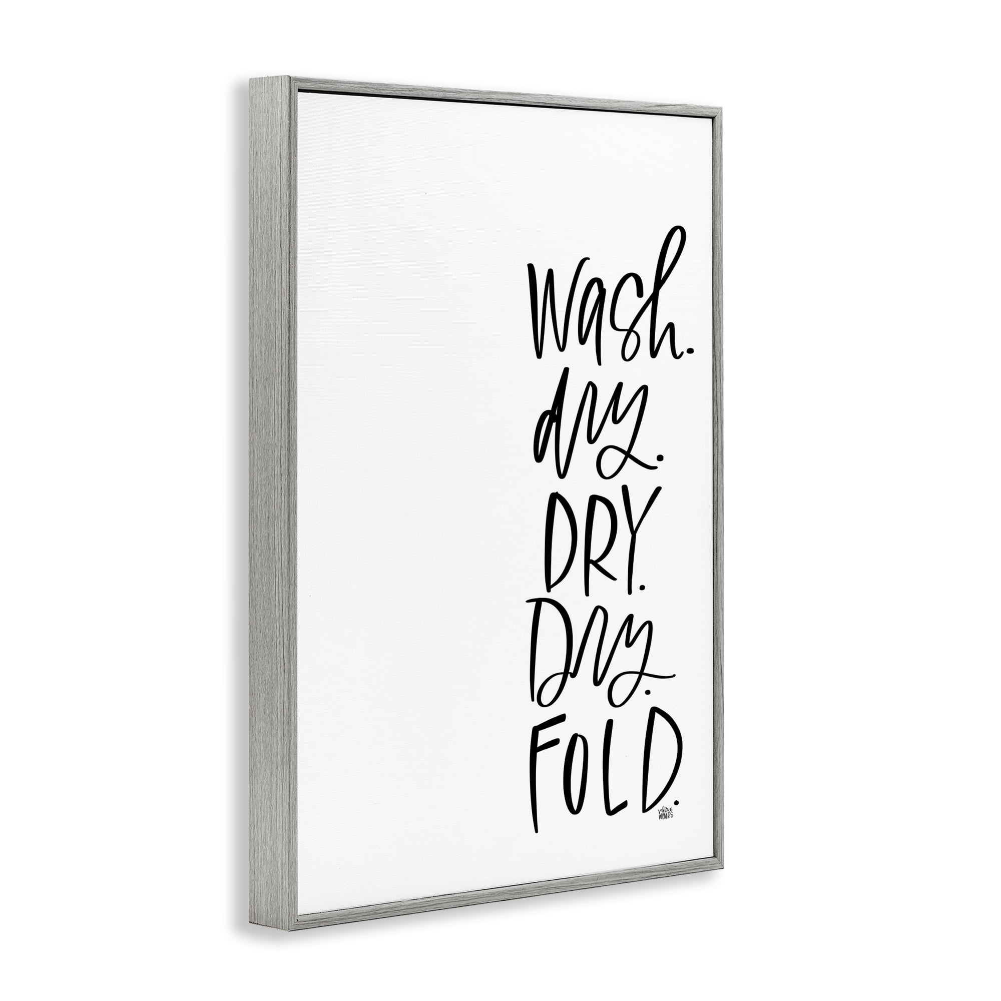Stupell Industries Wash Dry Fold Phrase Typography Painting Gray Framed Art Print Wall Art, 16 x 24