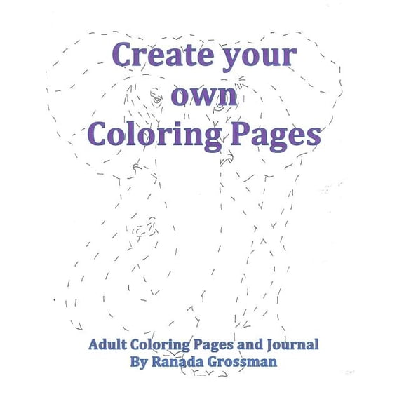 Create Your own Coloring Pages (Paperback)