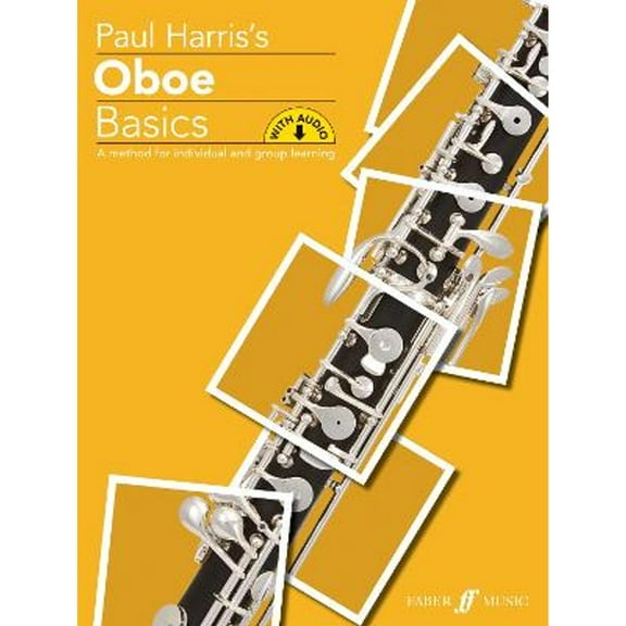 Pre-Owned Oboe Basics: A Method for Individual and Group Learning, Book & Online Audio (Paperback 9780571540730) by Paul Harris