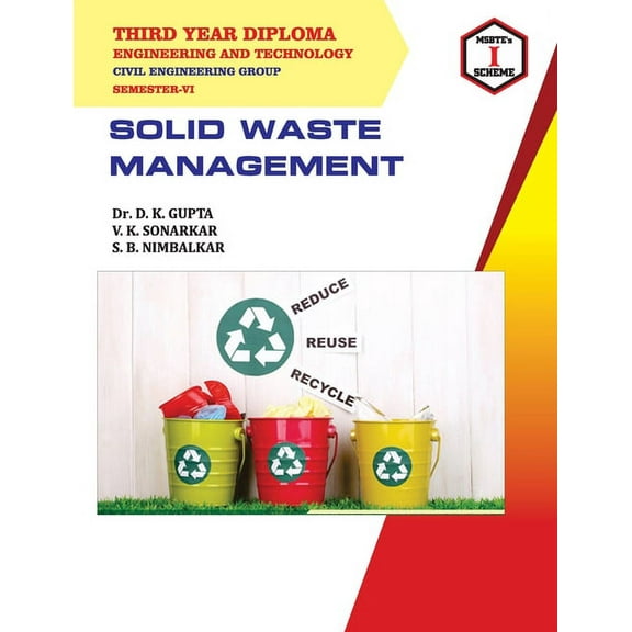 SOLID WASTE MANAGEMENT Course Code 22605 (Paperback)
