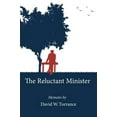 thumbnail image 2 of The Reluctant Minister: Memoirs by David W. Torrance, (Paperback), 2 of 2