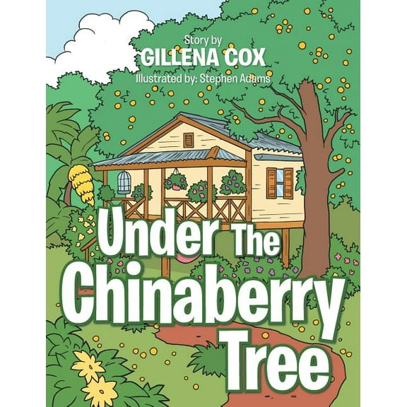 Under the Chinaberry Tree