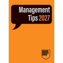 Management Tips Management Tips 2027: From Harvard Business Review, (Paperback)