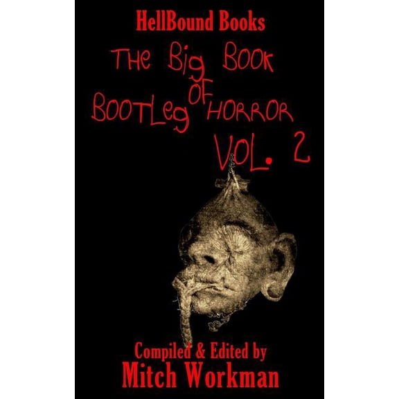 The big Book of Bootleg Horror Volume 2, (Paperback)