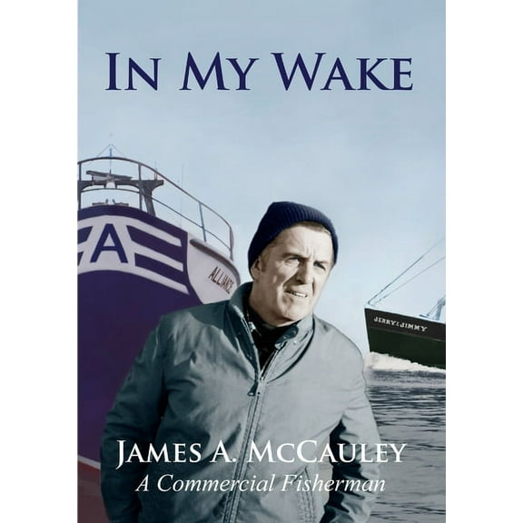 In My Wake, (Paperback)