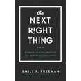 thumbnail image 2 of The Next Right Thing: A Simple, Soulful Practice for Making Life Decisions, 2 of 2