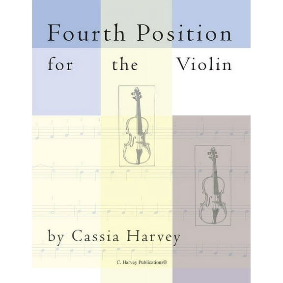Fourth Position for the Violin, (Paperback)