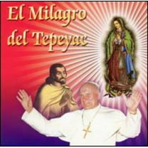 Milagro de Tepeyac - Milagro de Tepeyac - Music & Performance - CD