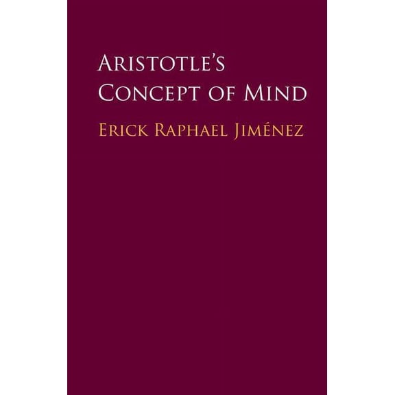 Aristotle's Concept of Mind, (Hardcover)