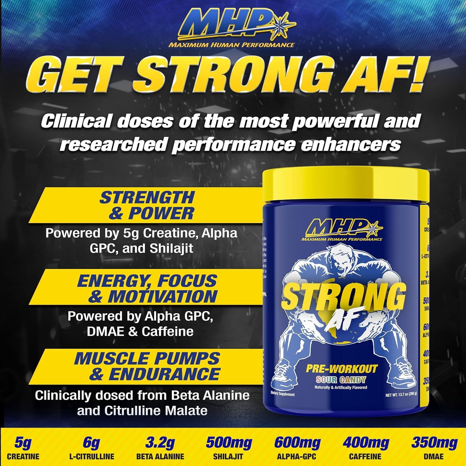 MHP Strong AF, Pre-Workout, Muscle Building, Strength, Performance, Creatine, Shilajit, Beta Alanine, Citrulline, Alpha-GPC, Sour Candy, 40 Servings
