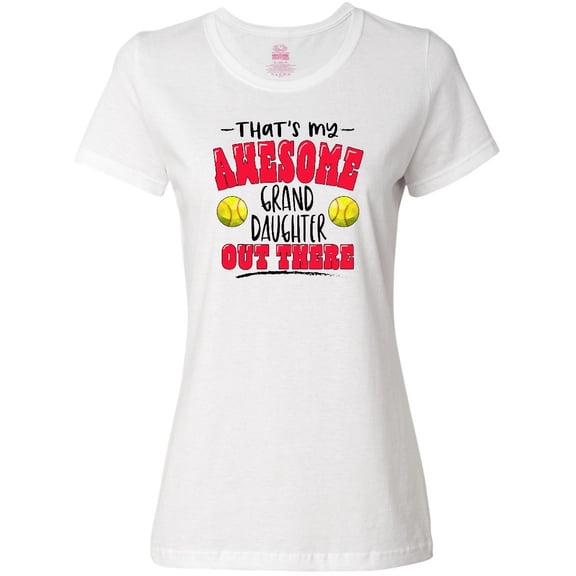 Inktastic That's My Awesome Granddaughter out There with Softballs Women's T-Shirt