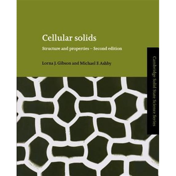 Pre-Owned Cambridge Solid State Science Cellular Solids: Structure and Properties, (Paperback)