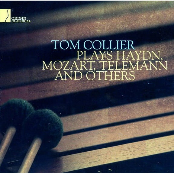 Tom Collier - Plays Haydn, Mozart, Telemann & Others - Classical - CD